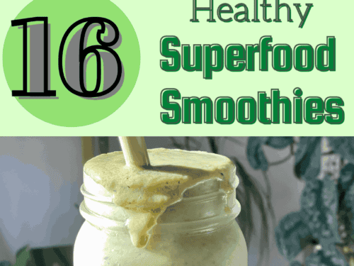 Superfood Smoothie {6 Nutrient Rich Ingredients} - FeelGoodFoodie