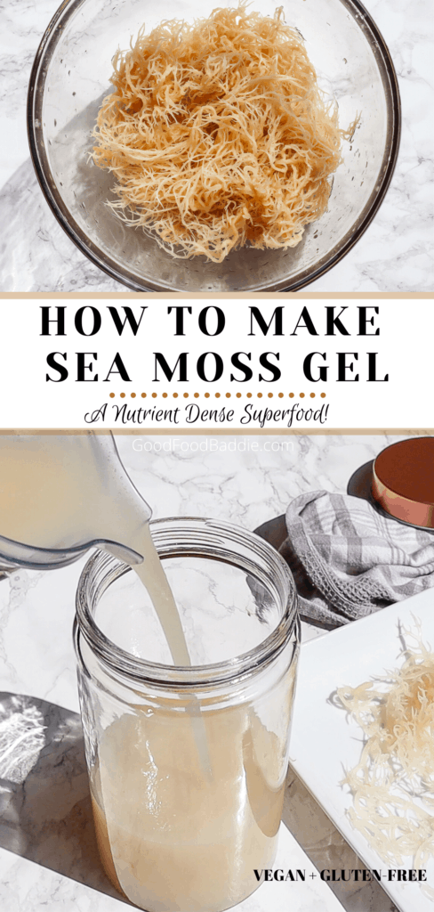 image of raw sea moss on top and sea moss gel on bottom with text that reads how to make sea moss gel a nutrient dense superfood