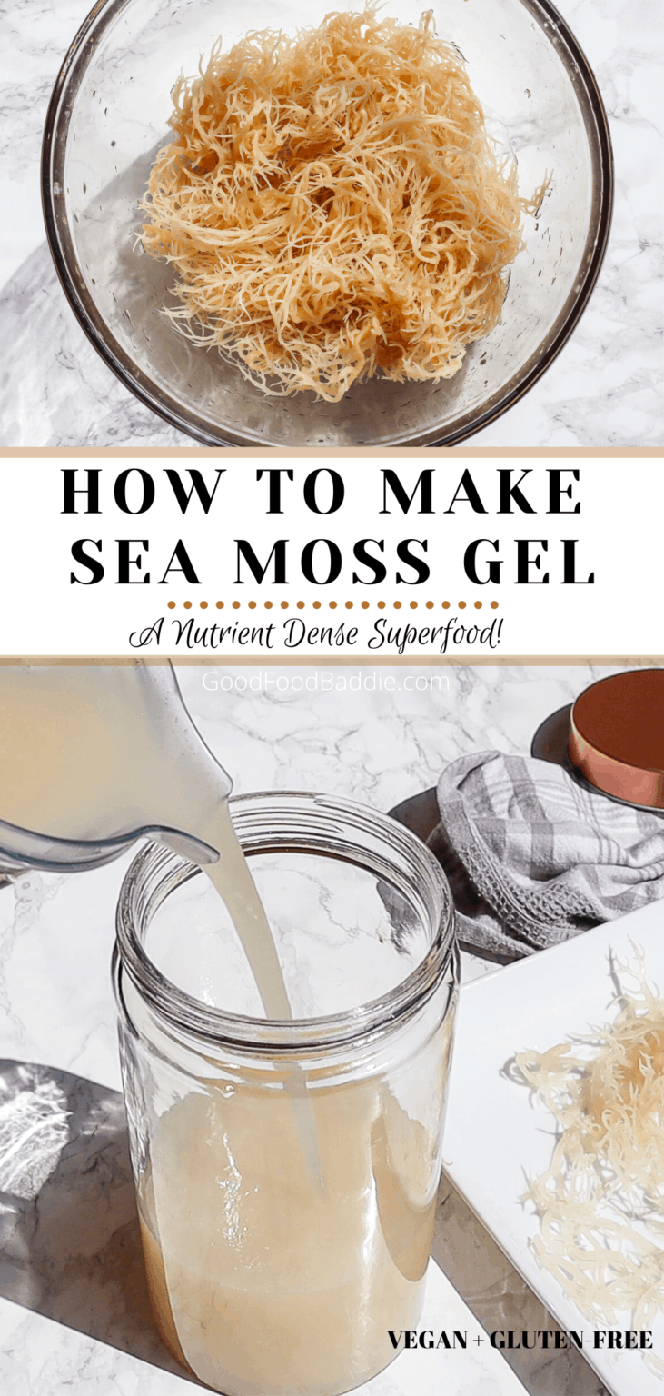 How To Easily Make Sea Moss Gel Good Food Baddie