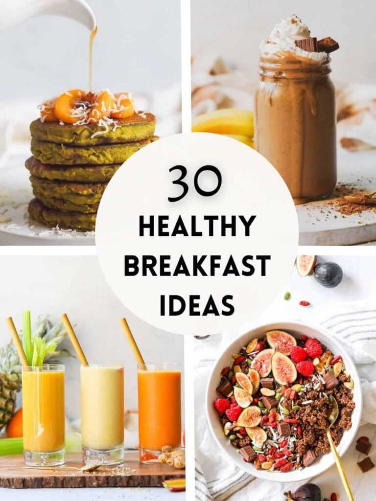 four images in a grid with text in the middle that reads thirty healthy breakfast ideas