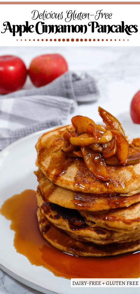Pin it! Gluten-Free Apple CInnamon Pancakes Goodfoodbaddie